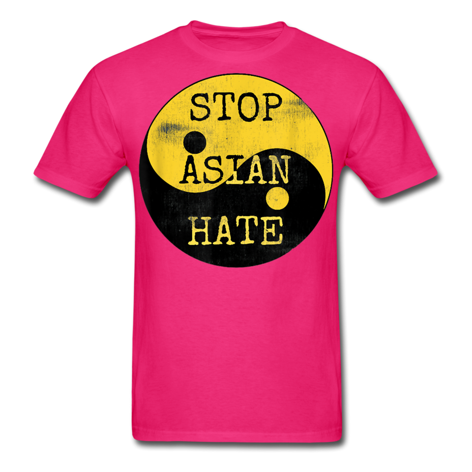 Asian Lives Matter Shirt Stop Asian Hate Racism Shirt Asian T-Shirt Size S-6XL - fuchsia