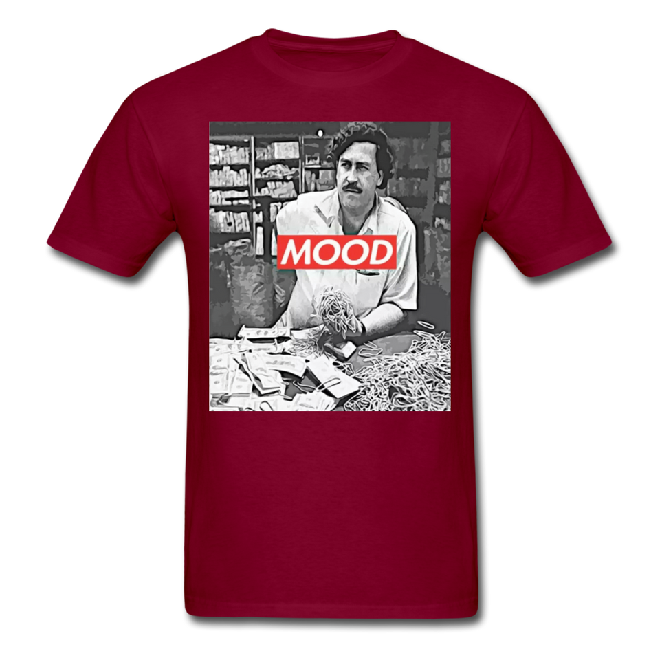 Pablo Escobar Mood shirt Parody Supreme T-Shirt Size S-6XL - burgundy