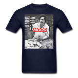 Pablo Escobar Mood shirt Parody Supreme T-Shirt Size S-6XL - navy