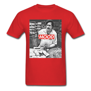 Pablo Escobar Mood shirt Parody Supreme T-Shirt Size S-6XL - red