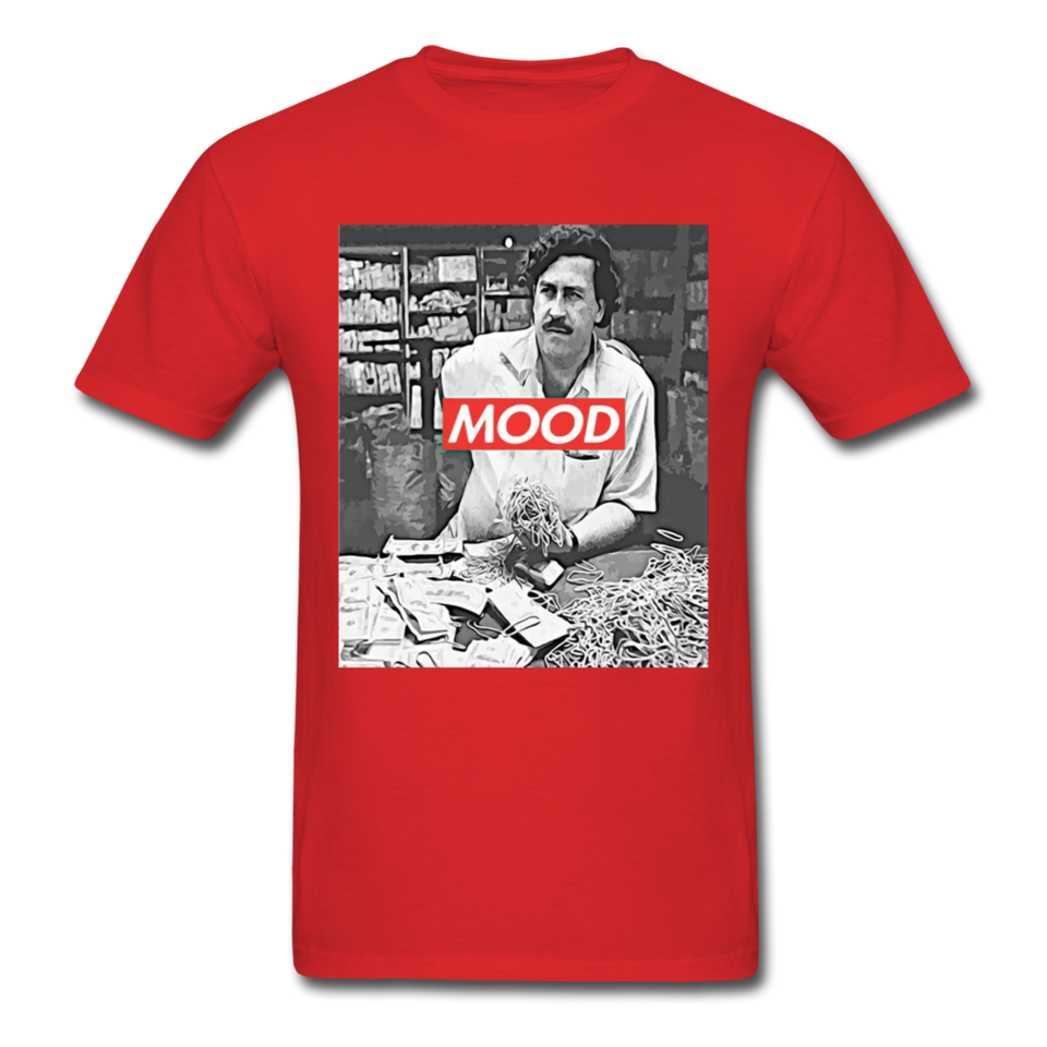 Pablo Escobar Mood shirt Parody Supreme T-Shirt Size S-6XL - red