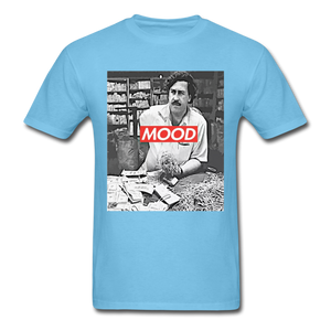 Pablo Escobar Mood shirt Parody Supreme T-Shirt Size S-6XL - aquatic blue