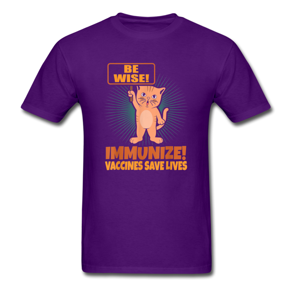 Be wise Immunize Vaccines Save Lives Shirt Pro Immunization T-Shirt Size S-6XL - purple