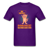 Be wise Immunize Vaccines Save Lives Shirt Pro Immunization T-Shirt Size S-6XL - purple