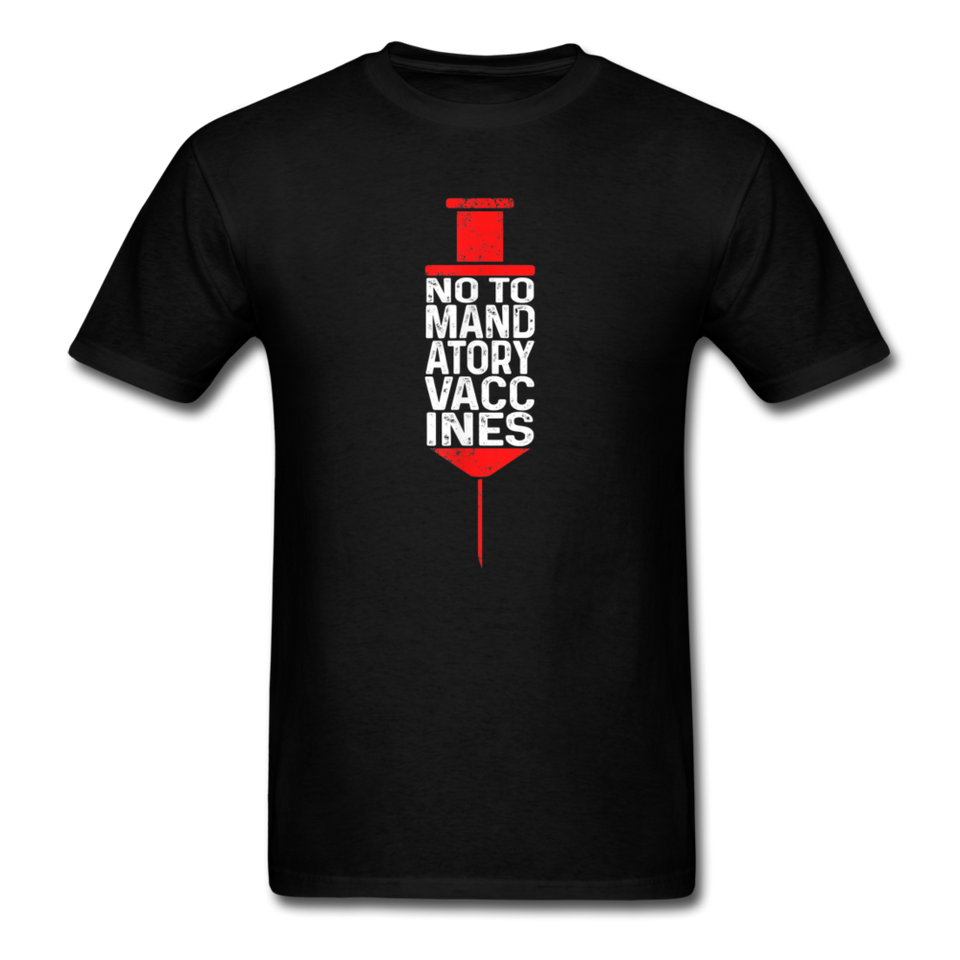 No to mandatory vaccines My Body My Choice Vaccine Anti Vax T-Shirt Size S-6XL - black