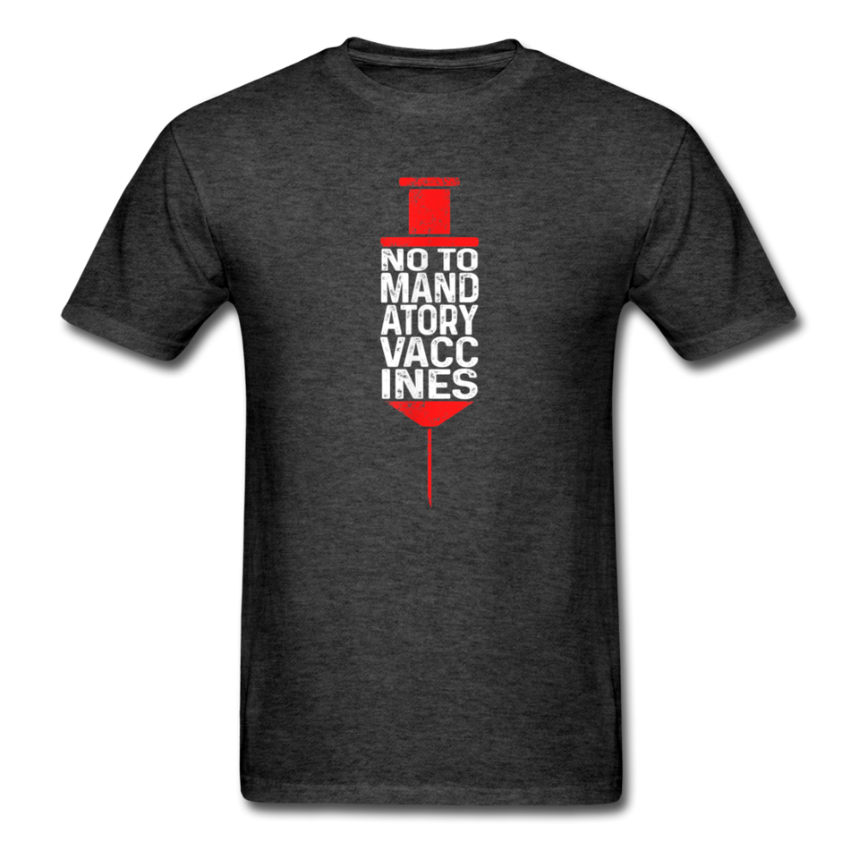 No to mandatory vaccines My Body My Choice Vaccine Anti Vax T-Shirt Size S-6XL - heather black