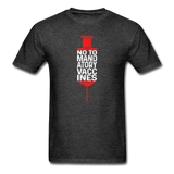 No to mandatory vaccines My Body My Choice Vaccine Anti Vax T-Shirt Size S-6XL - heather black