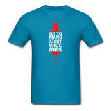 No to mandatory vaccines My Body My Choice Vaccine Anti Vax T-Shirt Size S-6XL - turquoise