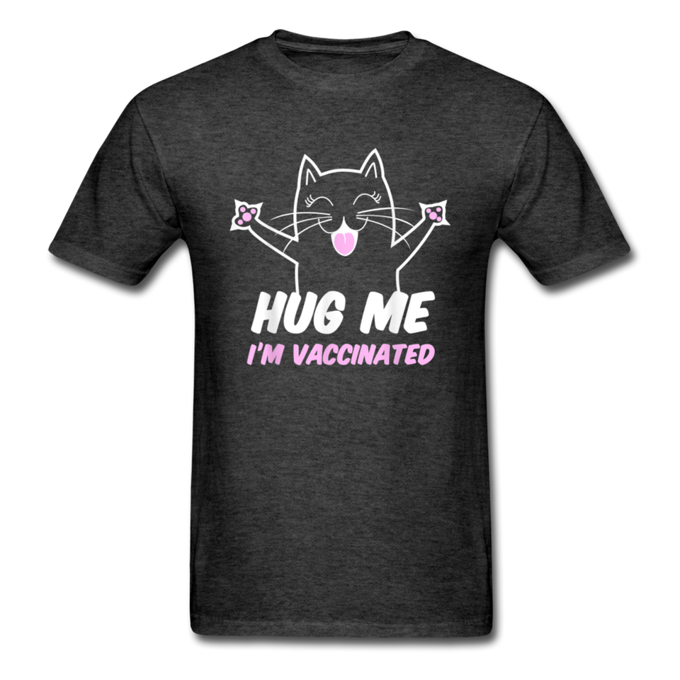 Hug me Im Vaccinated shirt Pro Vaccination TShirt Pro Immunization Cute T-Shirt - heather black