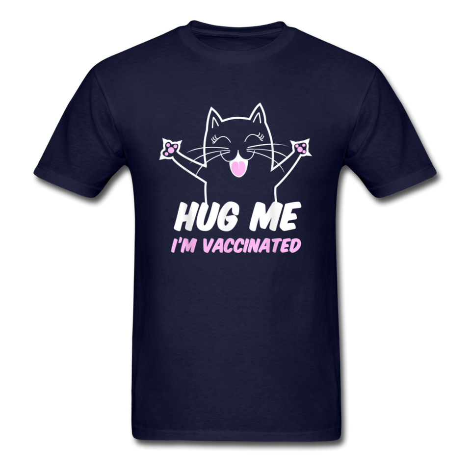 Hug me Im Vaccinated shirt Pro Vaccination TShirt Pro Immunization Cute T-Shirt - navy