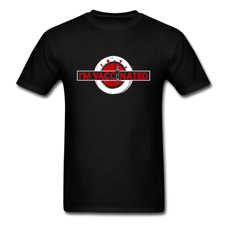 Im Vaccinated T-Shirt Size S-6XL - black
