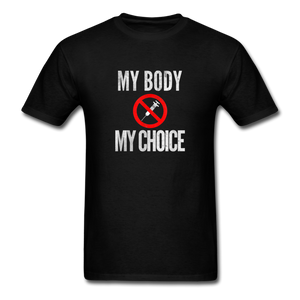 My Body My Choice No Forced Vaccines Anti-Vax T-Shirt - black