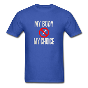My Body My Choice No Forced Vaccines Anti-Vax T-Shirt - royal blue