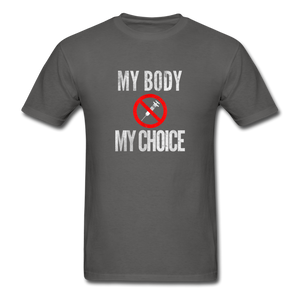 My Body My Choice No Forced Vaccines Anti-Vax T-Shirt - charcoal