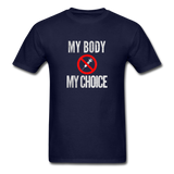 My Body My Choice No Forced Vaccines Anti-Vax T-Shirt - navy