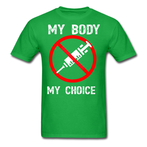 My Body My Choice shirt No Forced Vaccines Anti-Vax Gifts T-Shirt Size S-6XL - bright green