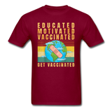 Vaccinated - Vaccine - Pro Vaccination - Immunization - T-Shirt Size S-6XL - burgundy
