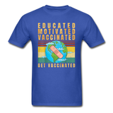 Vaccinated - Vaccine - Pro Vaccination - Immunization - T-Shirt Size S-6XL - royal blue
