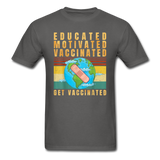 Vaccinated - Vaccine - Pro Vaccination - Immunization - T-Shirt Size S-6XL - charcoal