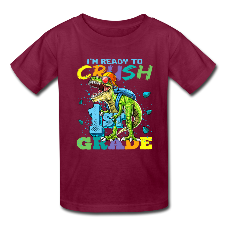 Im Ready To Crush 1st Grade Dinosaur shirt Back to School Youth / Kids T-Shirt - burgundy