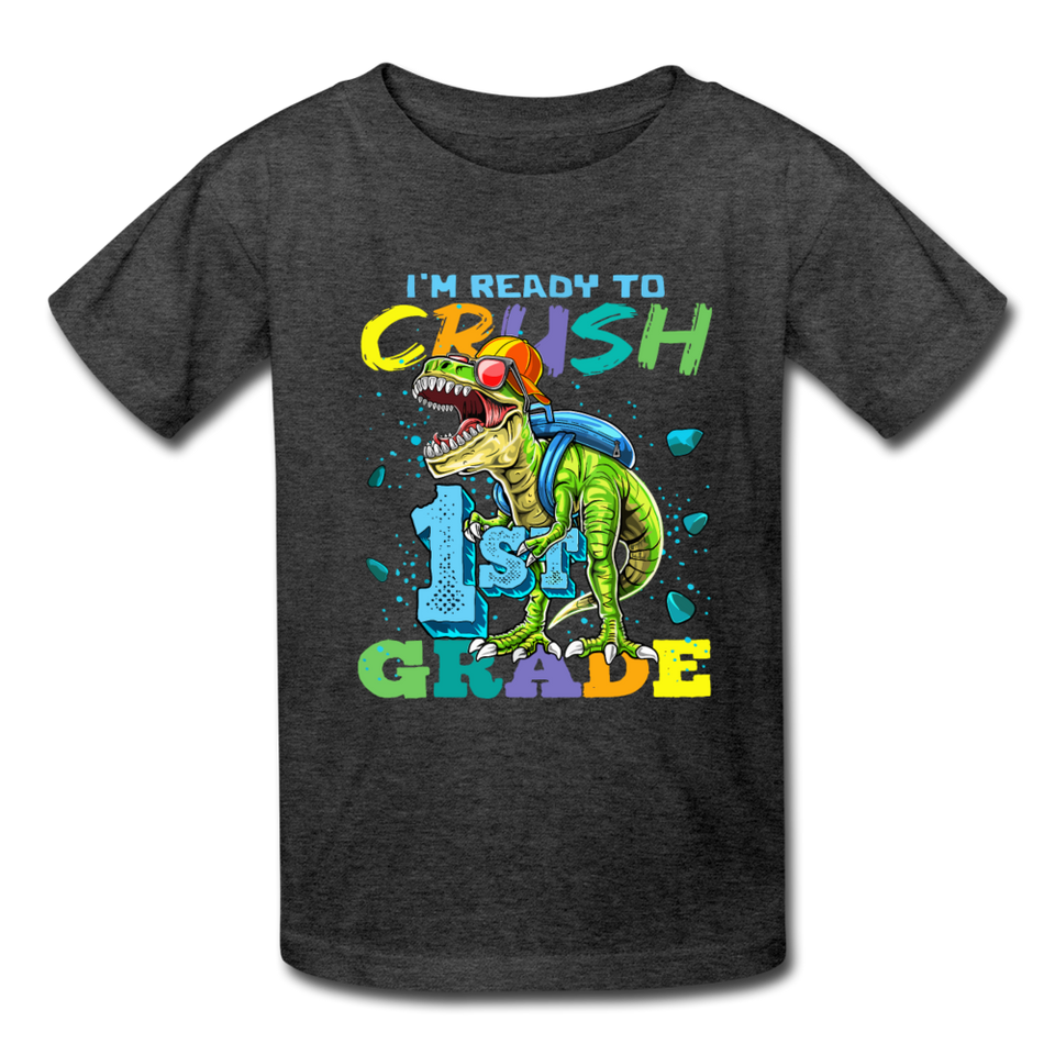 Im Ready To Crush 1st Grade Dinosaur shirt Back to School Youth / Kids T-Shirt - heather black