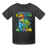 Im Ready To Crush 1st Grade Dinosaur shirt Back to School Youth / Kids T-Shirt - heather black
