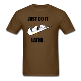 Just Do It Later shirt Cute Sleepy Snoopy Lazy Dog Chill T-Shirt size S-6XL - brown