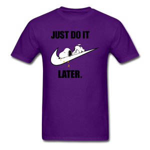Just Do It Later shirt Cute Sleepy Snoopy Lazy Dog Chill T-Shirt size S-6XL - purple