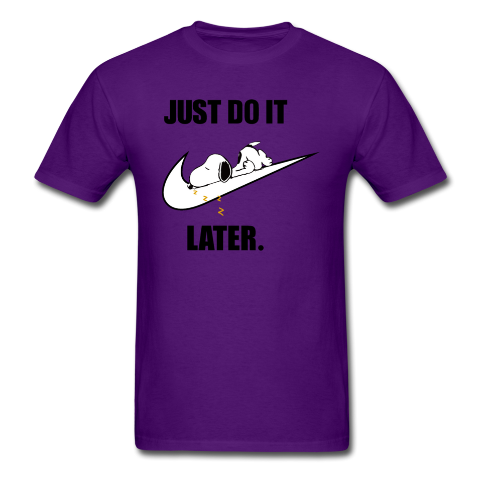 Just Do It Later shirt Cute Sleepy Snoopy Lazy Dog Chill T-Shirt size S-6XL - purple