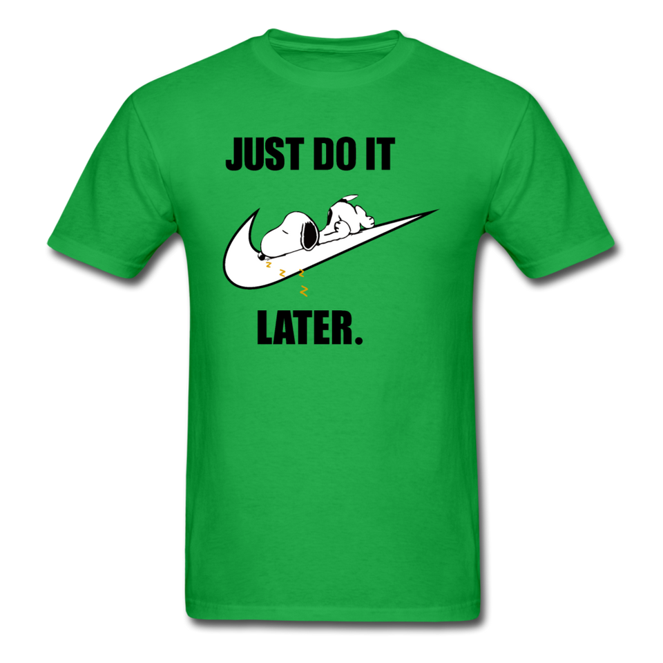 Just Do It Later shirt Cute Sleepy Snoopy Lazy Dog Chill T-Shirt size S-6XL - bright green