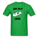 Just Do It Later shirt Cute Sleepy Snoopy Lazy Dog Chill T-Shirt size S-6XL - bright green