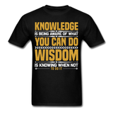 Inspirational shirt Inspirational Knowledge Wisdom Tshirt motivational T-Shirt - black