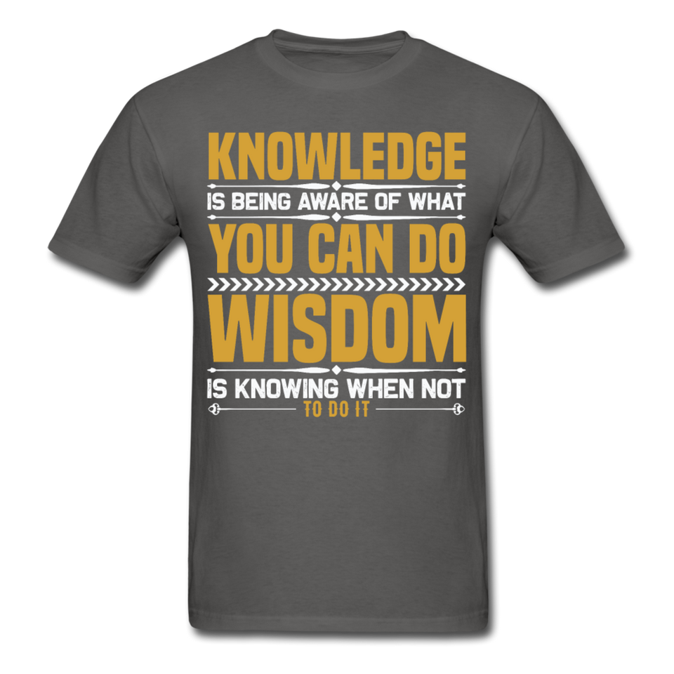 Inspirational shirt Inspirational Knowledge Wisdom Tshirt motivational T-Shirt - charcoal