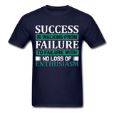 Success is walking from failure Inspirational Quote Tshirt motivational T-Shirt - navy