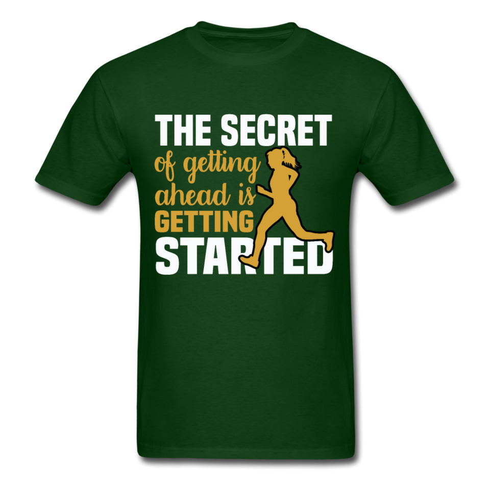 The Secret is Getting Started Inspirational Quote Tshirt motivational T-Shirt - forest green