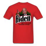 Biden The Quicker Fucker Upper shirt Anti Biden Suck Sarcastic Saying T-shirt - red