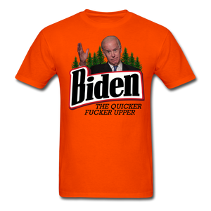 Biden The Quicker Fucker Upper shirt Anti Biden Suck Sarcastic Saying T-shirt - orange
