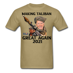 Biden Making Taliban Great Again 2021 shirt Funny Anti-Biden Meme T-shirt - khaki