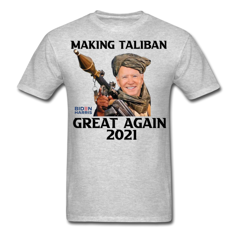 Biden Making Taliban Great Again 2021 shirt Funny Anti-Biden Meme T-shirt - heather gray