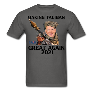 Biden Making Taliban Great Again 2021 shirt Funny Anti-Biden Meme T-shirt - charcoal