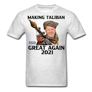 Biden Making Taliban Great Again 2021 shirt Funny Anti-Biden Meme T-shirt - light heather gray