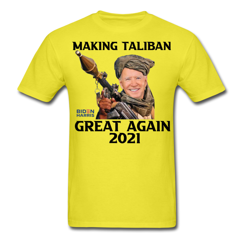 Biden Making Taliban Great Again 2021 shirt Funny Anti-Biden Meme T-shirt - yellow