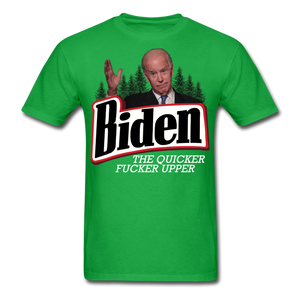 Biden The Quicker Fucker Upper shirt Anti Biden Suck Sarcastic Saying T-shirt - bright green