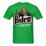 Biden The Quicker Fucker Upper shirt Anti Biden Suck Sarcastic Saying T-shirt - bright green