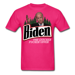 Biden The Quicker Fucker Upper shirt Anti Biden Suck Sarcastic Saying T-shirt - fuchsia