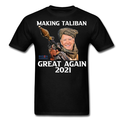 Biden Making Taliban Great Again 2021 shirt Funny Anti-Biden Meme T-shirt - black