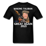 Biden Making Taliban Great Again 2021 shirt Funny Anti-Biden Meme T-shirt - black