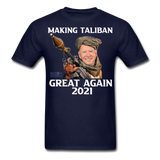 Biden Making Taliban Great Again 2021 shirt Funny Anti-Biden Meme T-shirt - navy