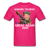 Biden Making Taliban Great Again 2021 shirt Funny Anti-Biden Meme T-shirt - fuchsia