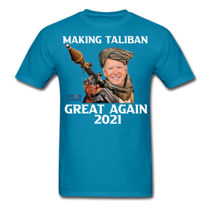 Biden Making Taliban Great Again 2021 shirt Funny Anti-Biden Meme T-shirt - turquoise